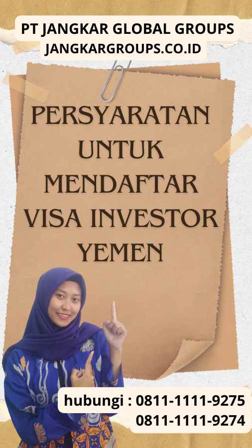 Persyaratan untuk Mendaftar Visa Investor Yemen