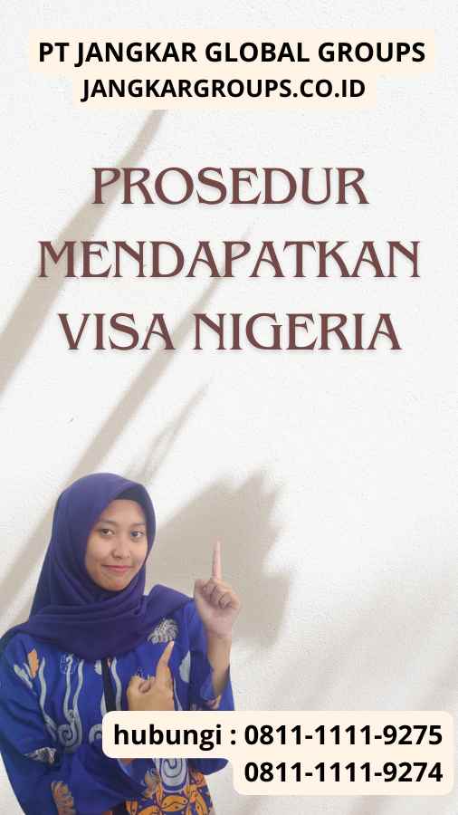 Prosedur Mendapatkan Visa Nigeria