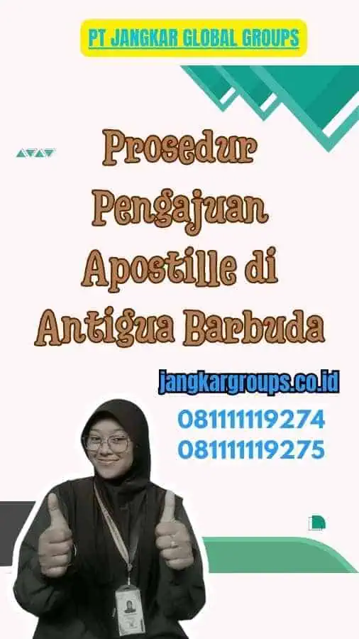 Prosedur Pengajuan Apostille di Antigua Barbuda