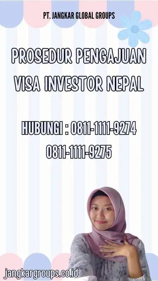 Prosedur Pengajuan Visa Investor Nepal