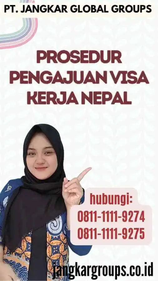 Prosedur Pengajuan Visa Kerja Nepal