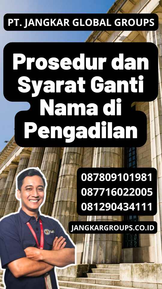 Prosedur dan Syarat Ganti Nama di Pengadilan