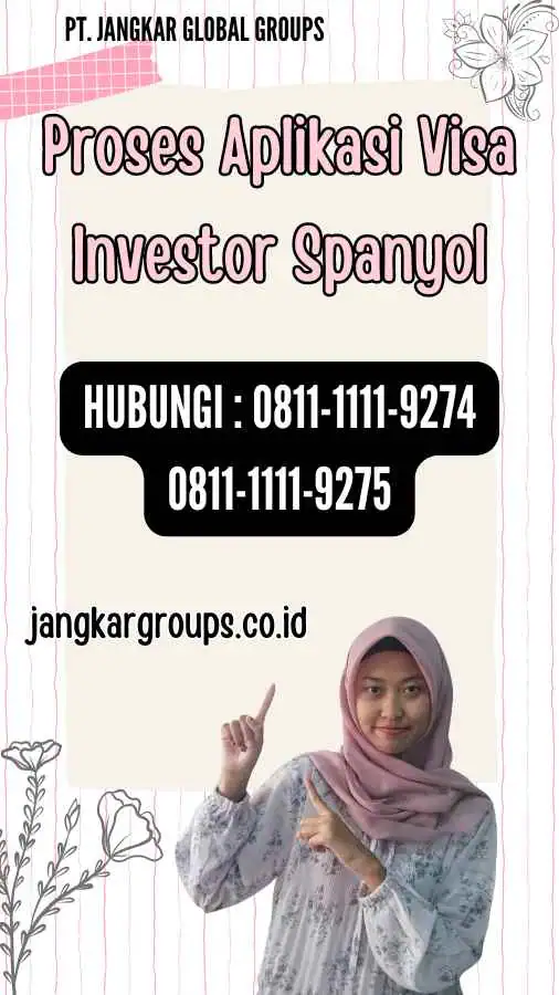 Proses Aplikasi Visa Investor Spanyol