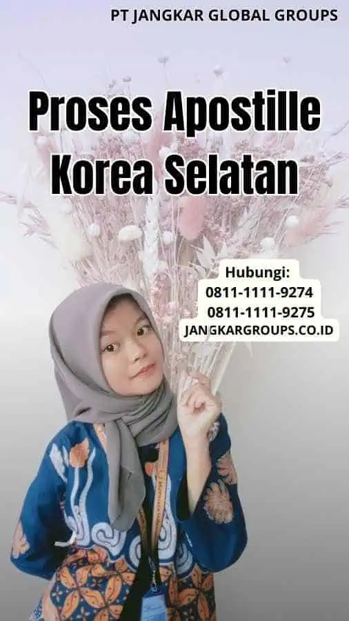 Proses Apostille Korea Selatan