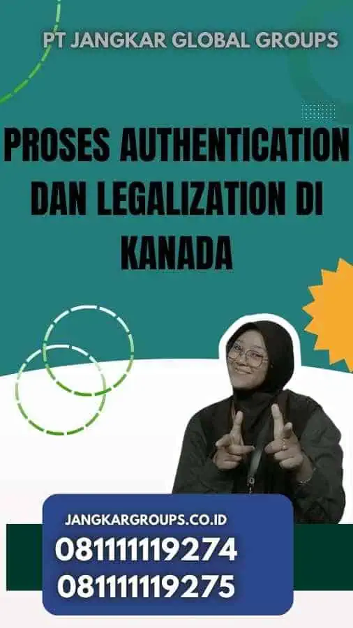 Proses Authentication dan Legalization Contoh Apostille Canada