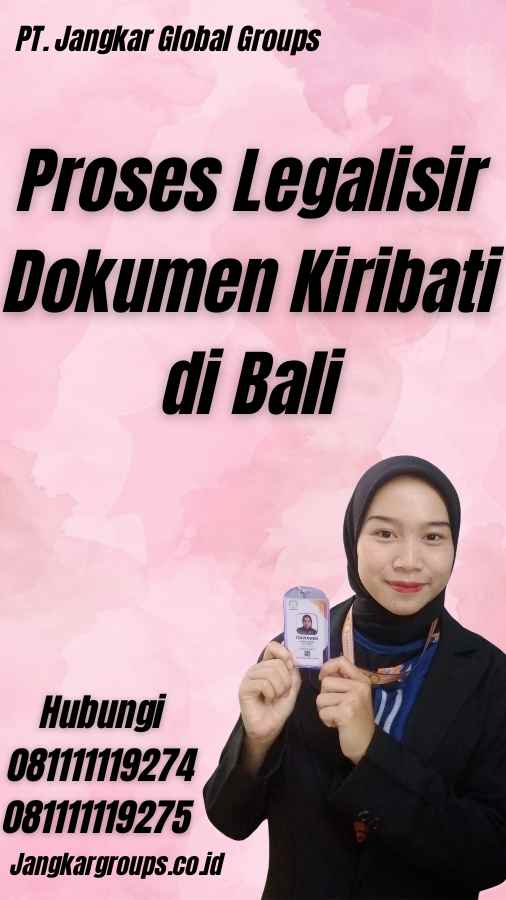 Proses Legalisir Dokumen Kiribati di Bali