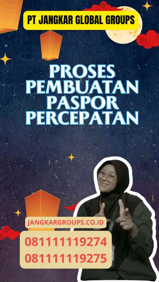 Proses Pembuatan Paspor Percepatan