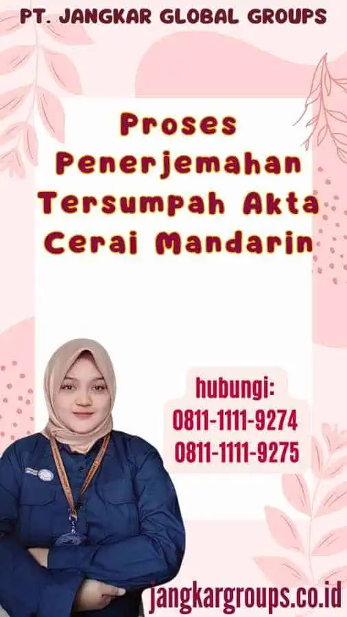 Proses Penerjemahan Tersumpah Akta Cerai Mandarin