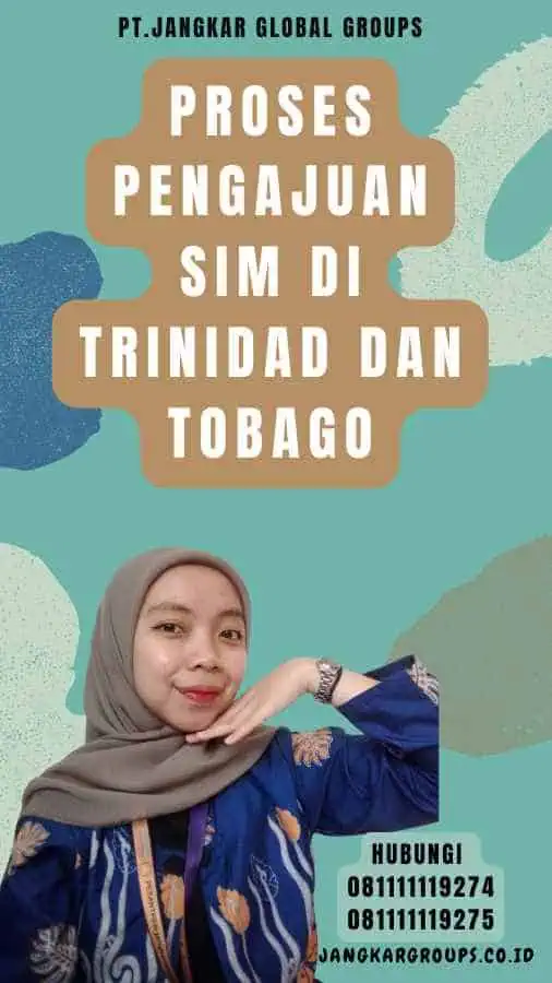 Proses Pengajuan SIM di Trinidad dan Tobago