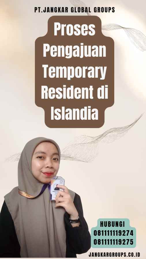 Proses Pengajuan Temporary Resident di Islandia