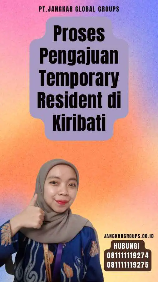 Proses Pengajuan Temporary Resident di Kiribati