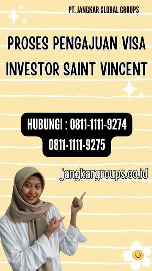 Proses Pengajuan Visa Investor Saint Vincent