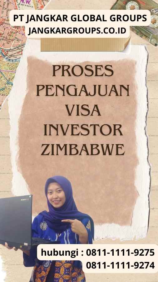 Proses Pengajuan Visa Investor Zimbabwe