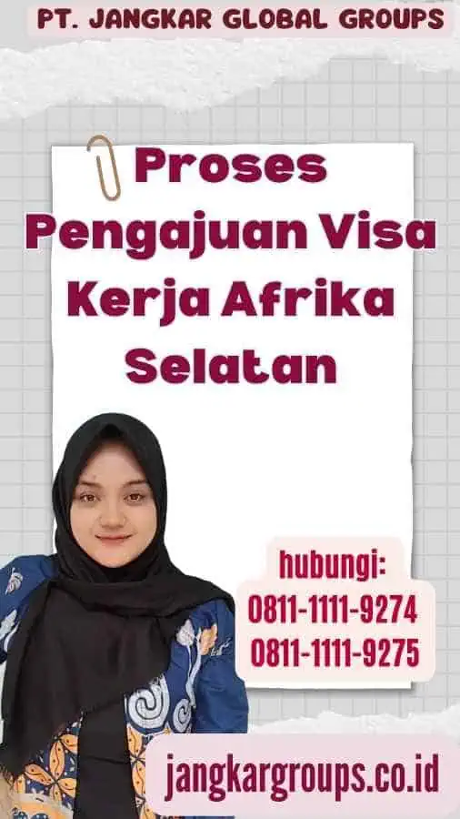 Proses Pengajuan Visa Kerja Afrika Selatan