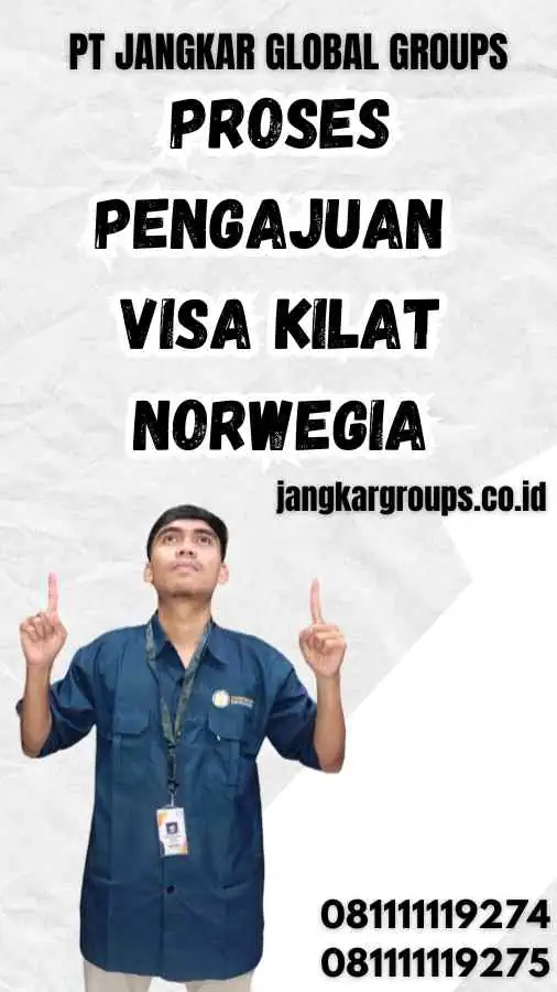 Proses Pengajuan Visa Kilat Norwegia