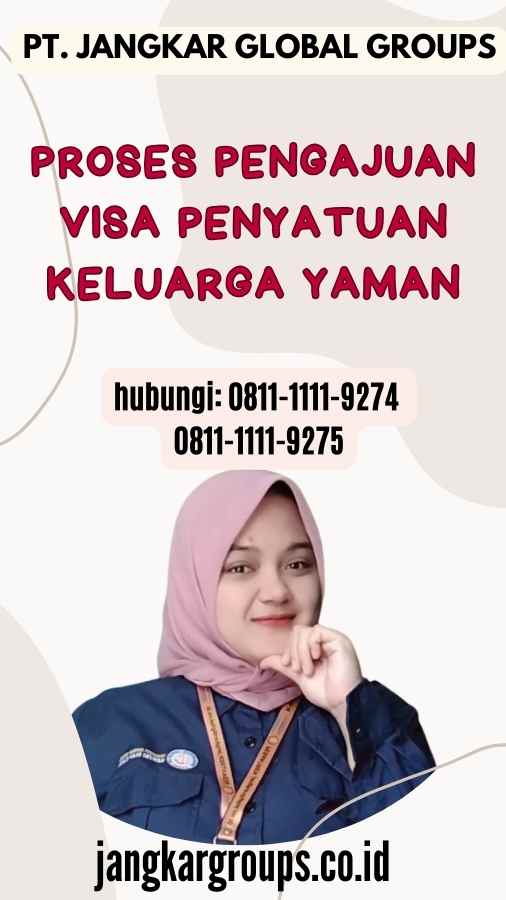 Proses Pengajuan Visa Penyatuan Keluarga Yaman