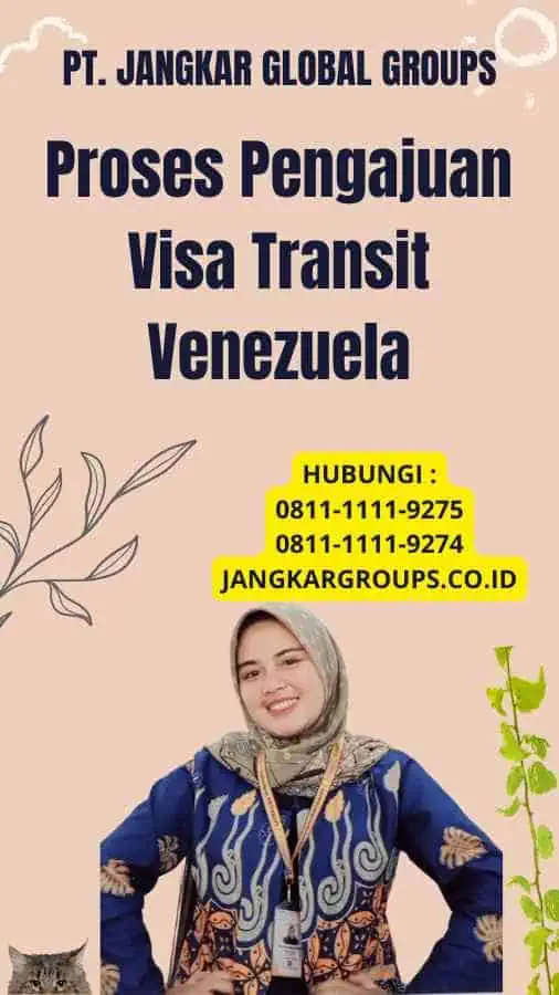 Proses Pengajuan Visa Transit Venezuela