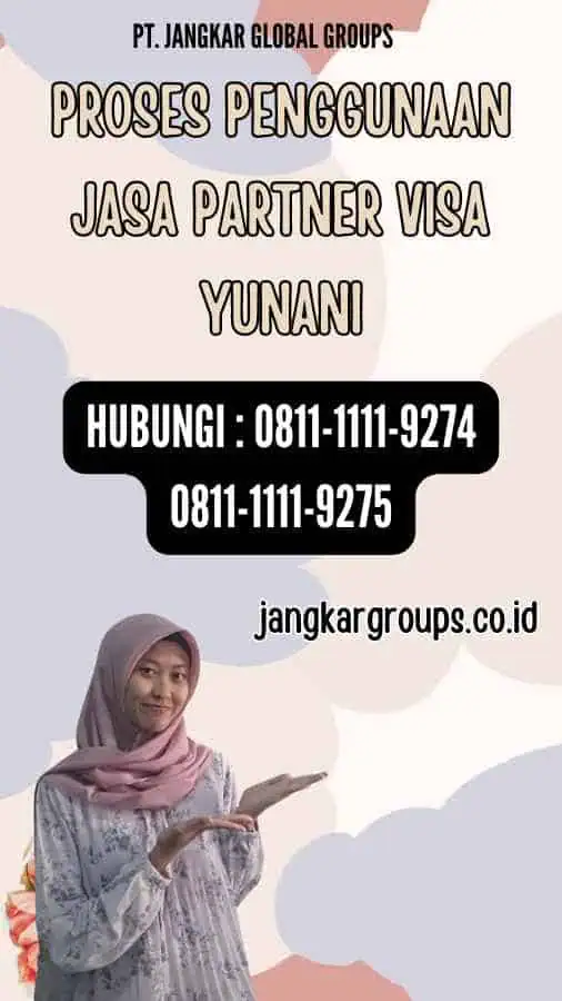 Proses Penggunaan Jasa Partner Visa Yunani