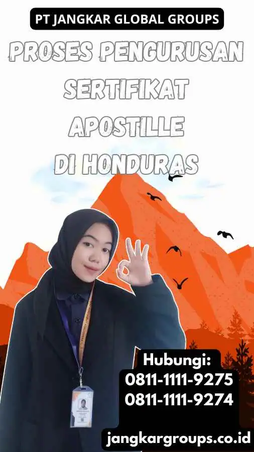 Proses Pengurusan Sertifikat Apostille di Honduras