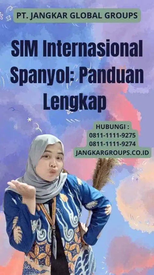 SIM Internasional Spanyol: Panduan Lengkap 