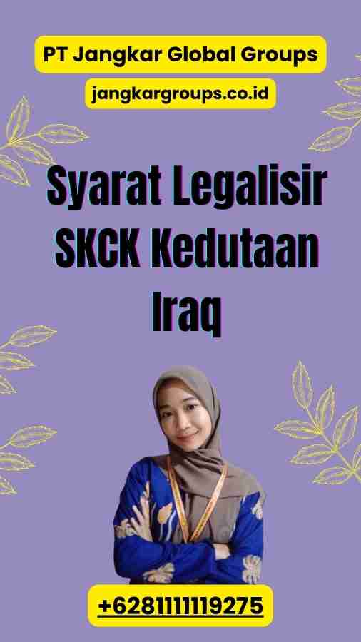 Syarat Legalisir SKCK Kedutaan Iraq