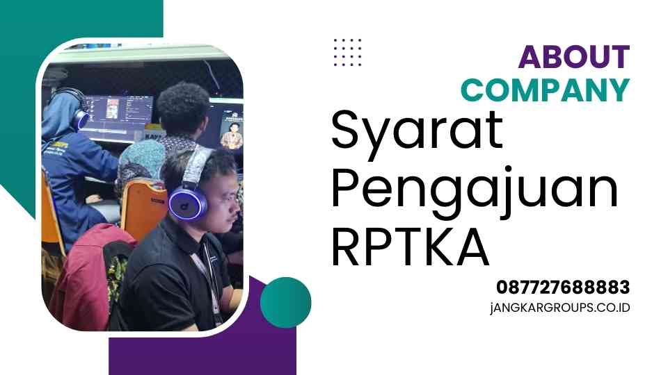 Syarat Pengajuan RPTKA