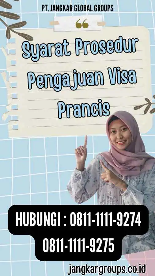 Syarat Prosedur Pengajuan Visa Prancis