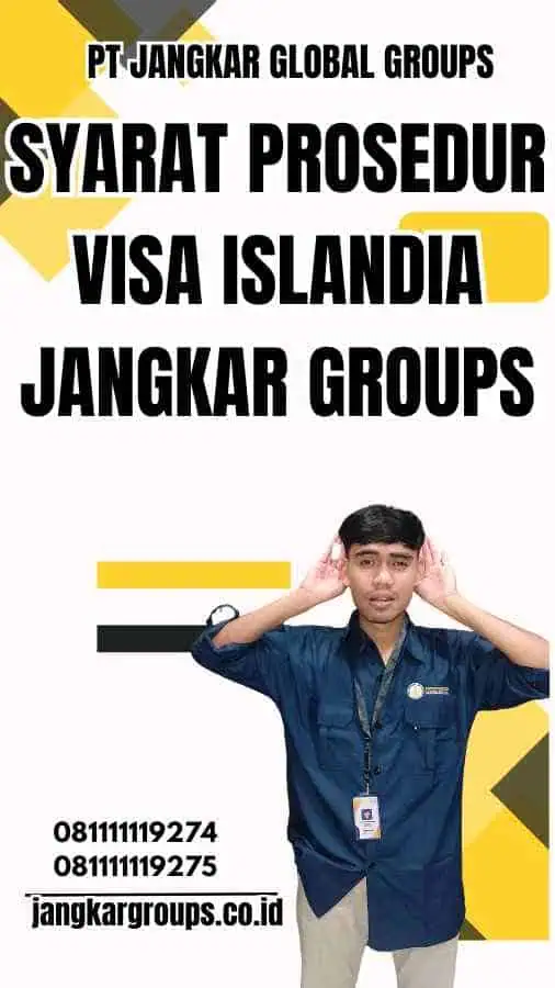 Syarat Prosedur Visa Islandia Jangkar Groups