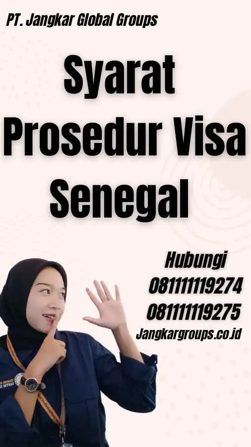 Syarat Prosedur Visa Senegal