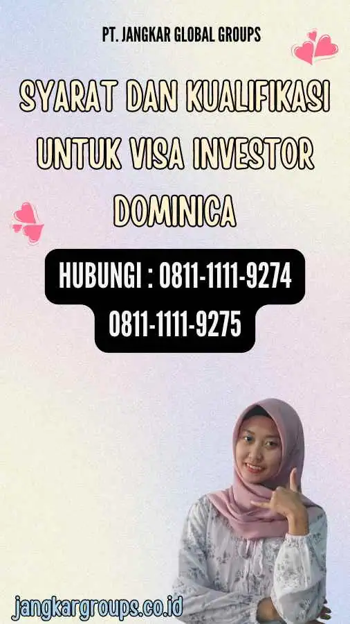 Syarat dan Kualifikasi untuk Visa Investor Dominica