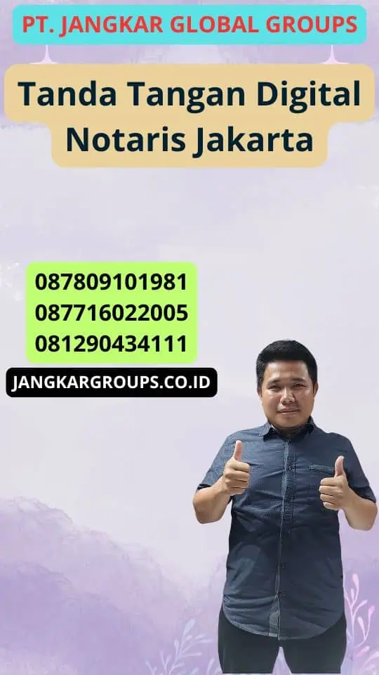 Tanda Tangan Digital Notaris Jakarta