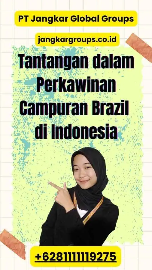 Tantangan dalam Perkawinan Campuran Brazil di Indonesia