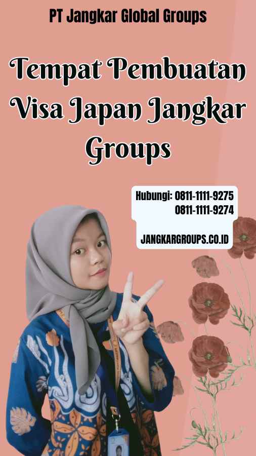 Tempat Pembuatan Visa Japan Jangkar Groups