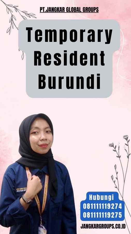 Temporary Resident Burundi