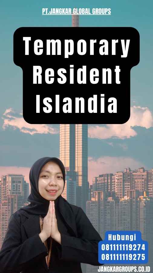 Temporary Resident Islandia