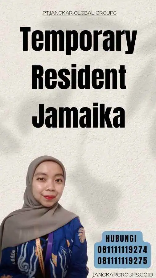 Temporary Resident Jamaika