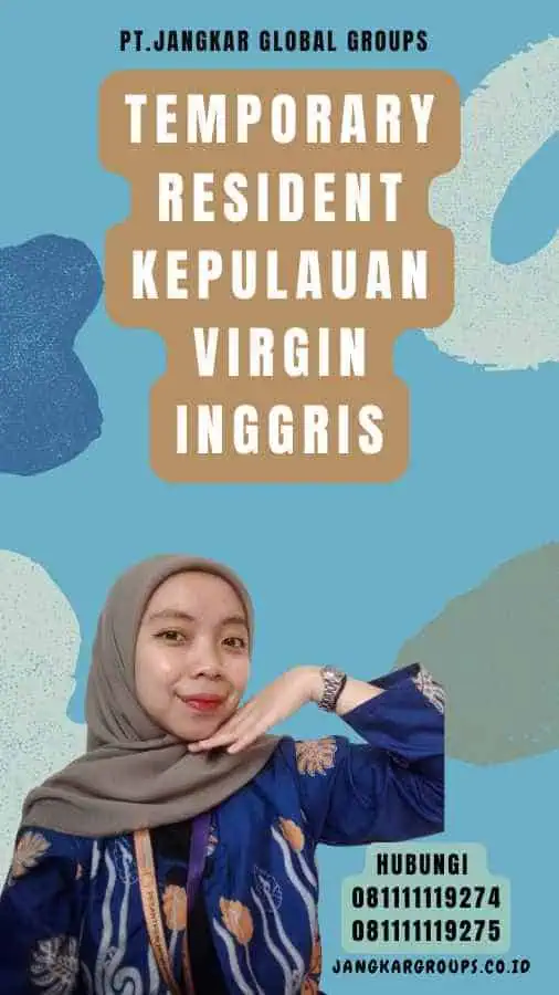 Temporary Resident Kepulauan Virgin Inggris