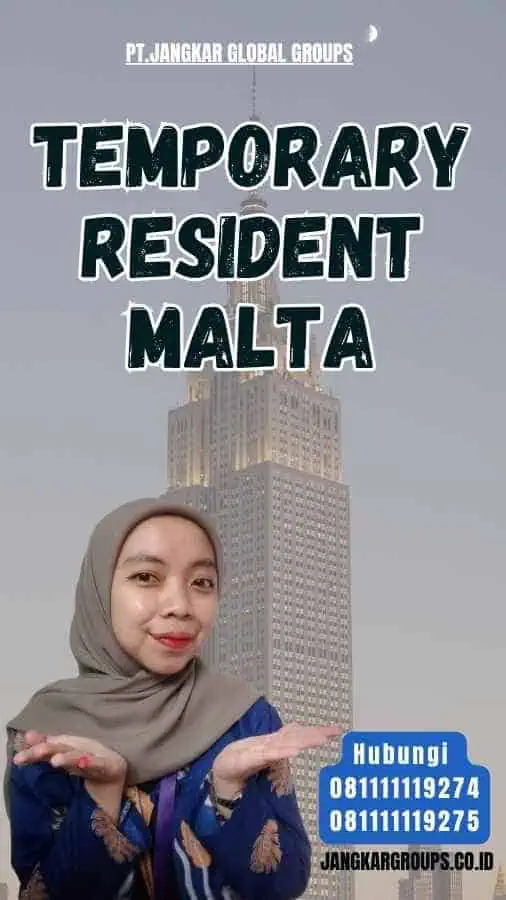 Temporary Resident Malta