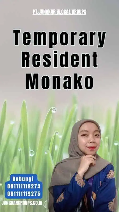 Temporary Resident Monako