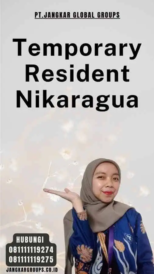 Temporary Resident Nikaragua