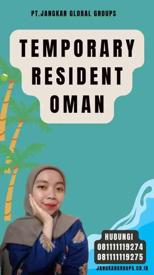 Temporary Resident Oman