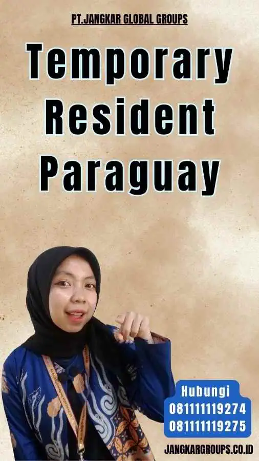 Temporary Resident Paraguay