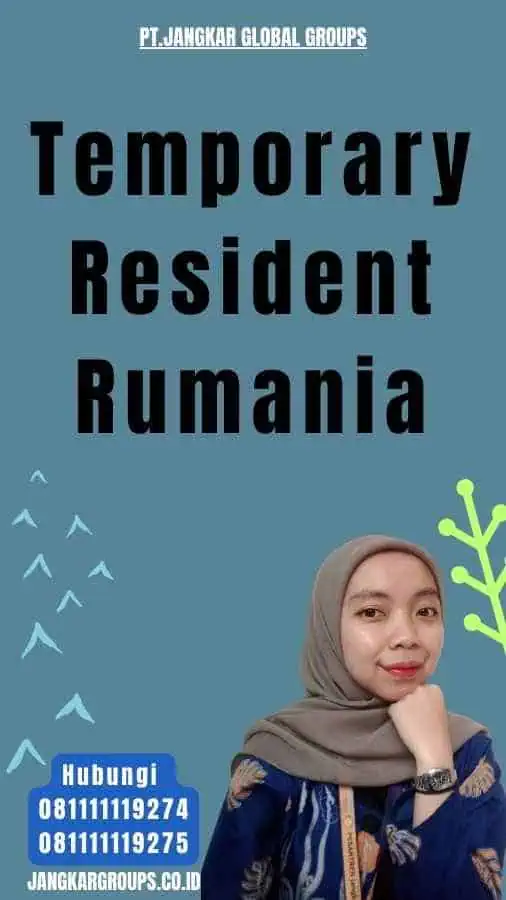 Temporary Resident Rumania