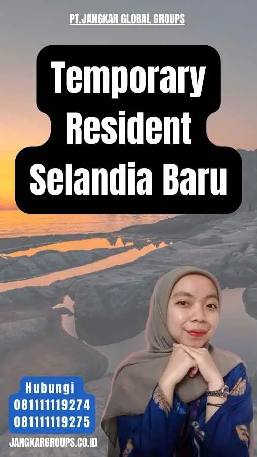 Temporary Resident Selandia Baru