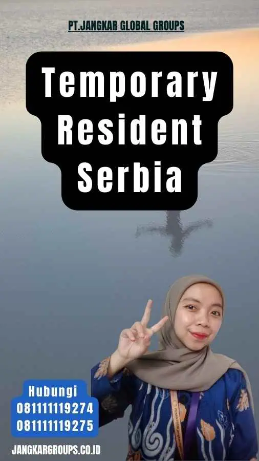 Temporary Resident Serbia