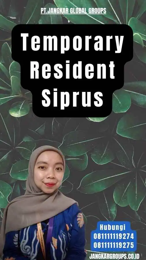 Temporary Resident Siprus