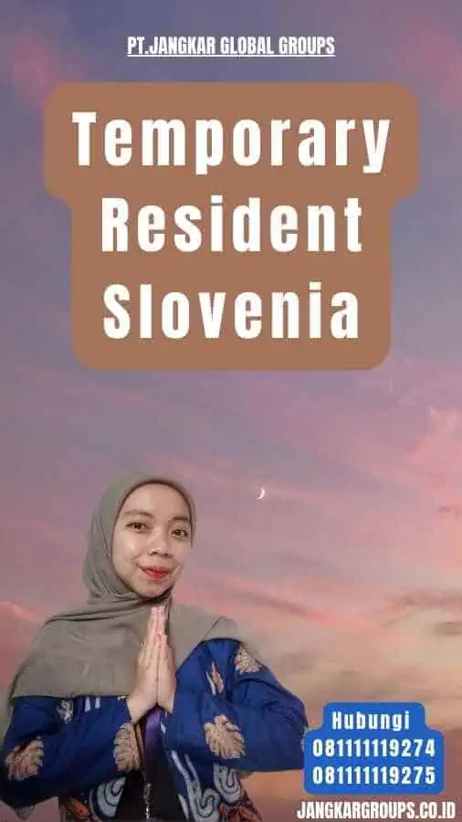 Temporary Resident Slovenia