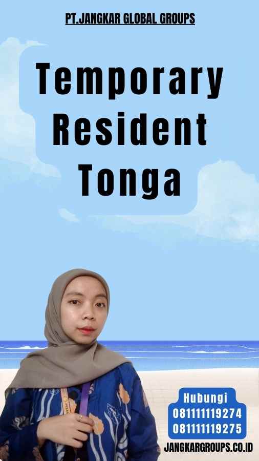 Temporary Resident Tonga