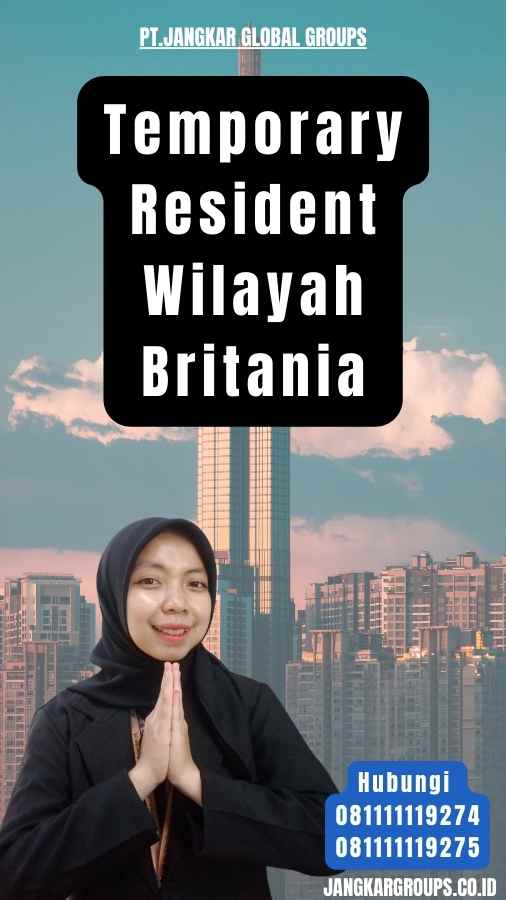 Temporary Resident Wilayah Britania