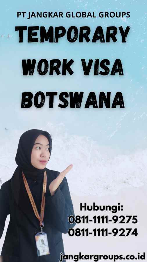 Temporary Work Visa Botswana